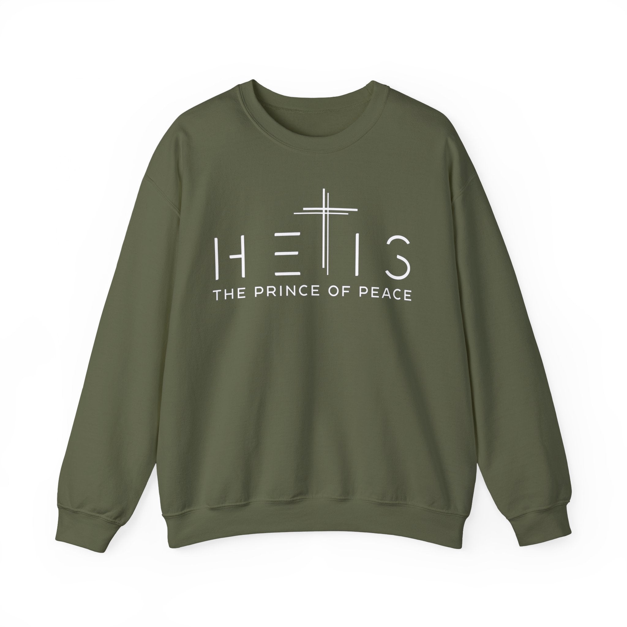 HE IS The Prince of Peace Sweatshirt