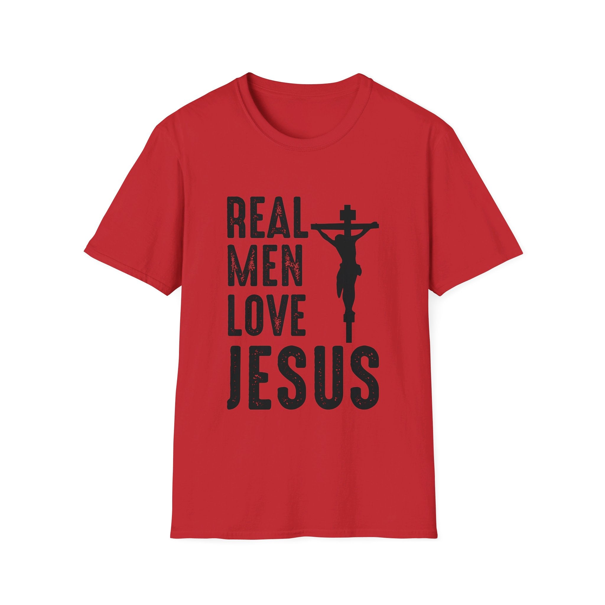 Real Men Love Jesus T-Shirt