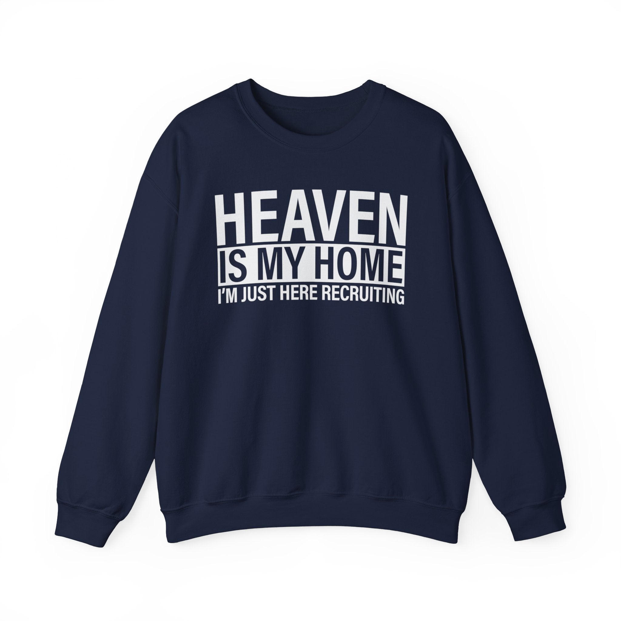 Heavenly Recruiter Sweatshirt