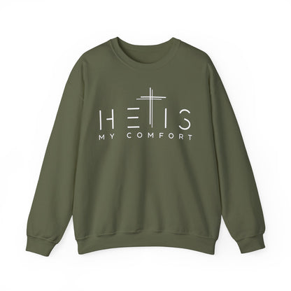 HE IS My Comfort Sweatshirt