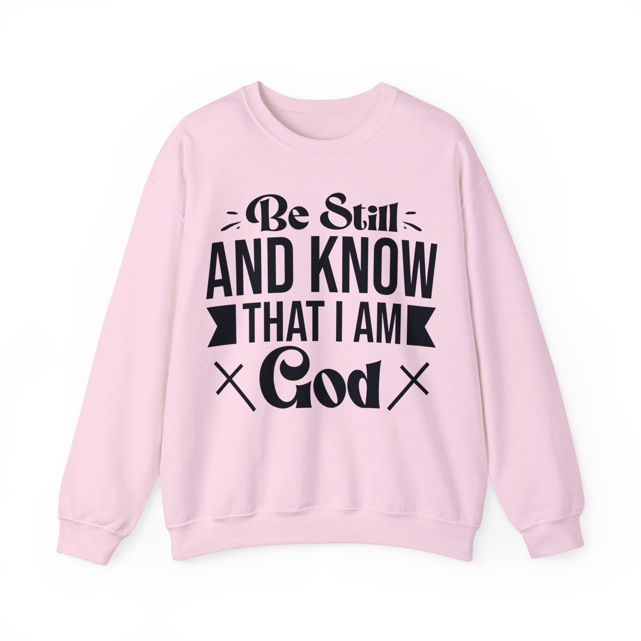 Psalm 46:10 Sweatshirt