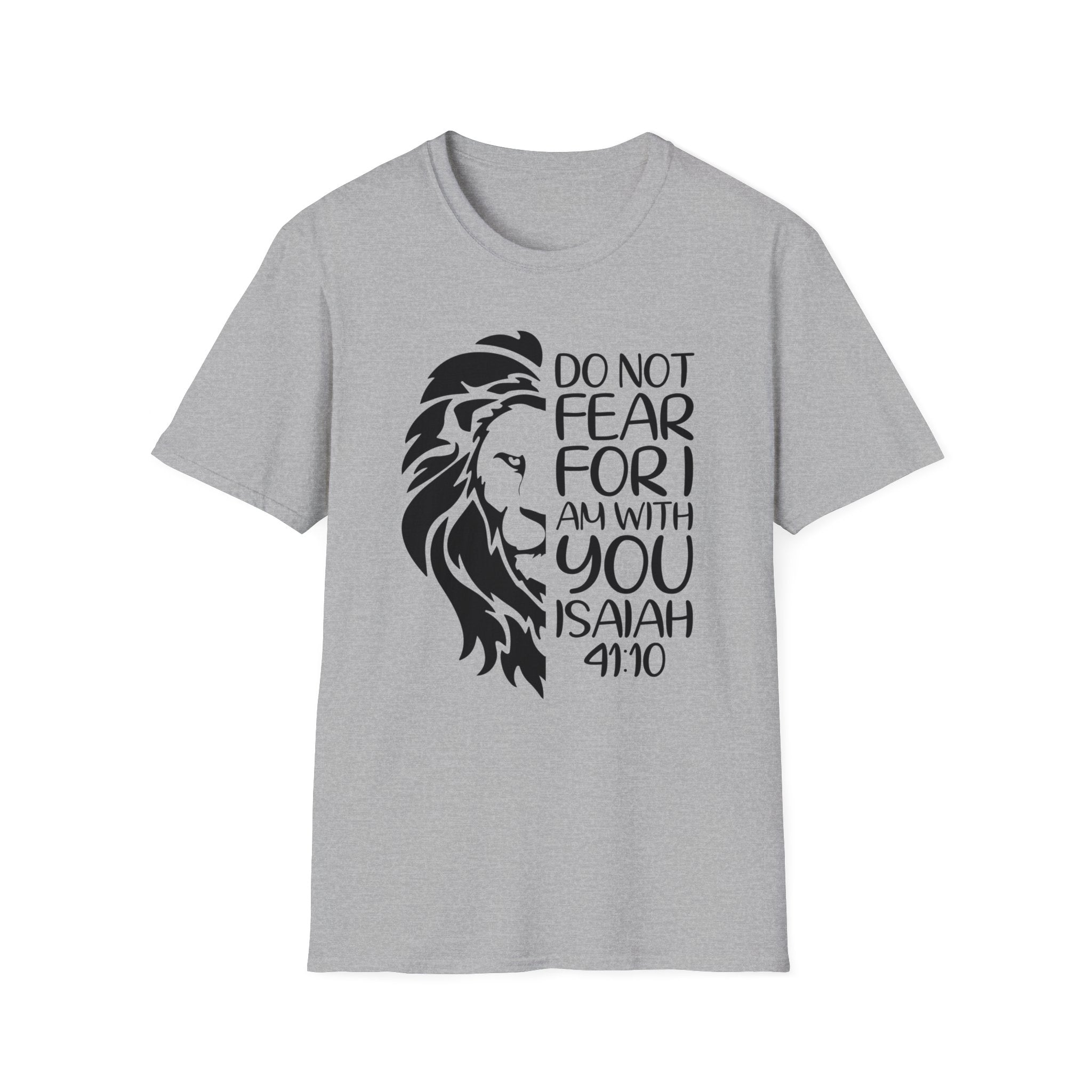 Isaiah 41:10 T-Shirt