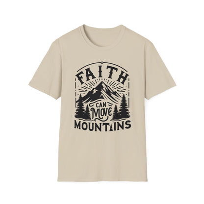 Faith Can Move Mountains T-Shirt