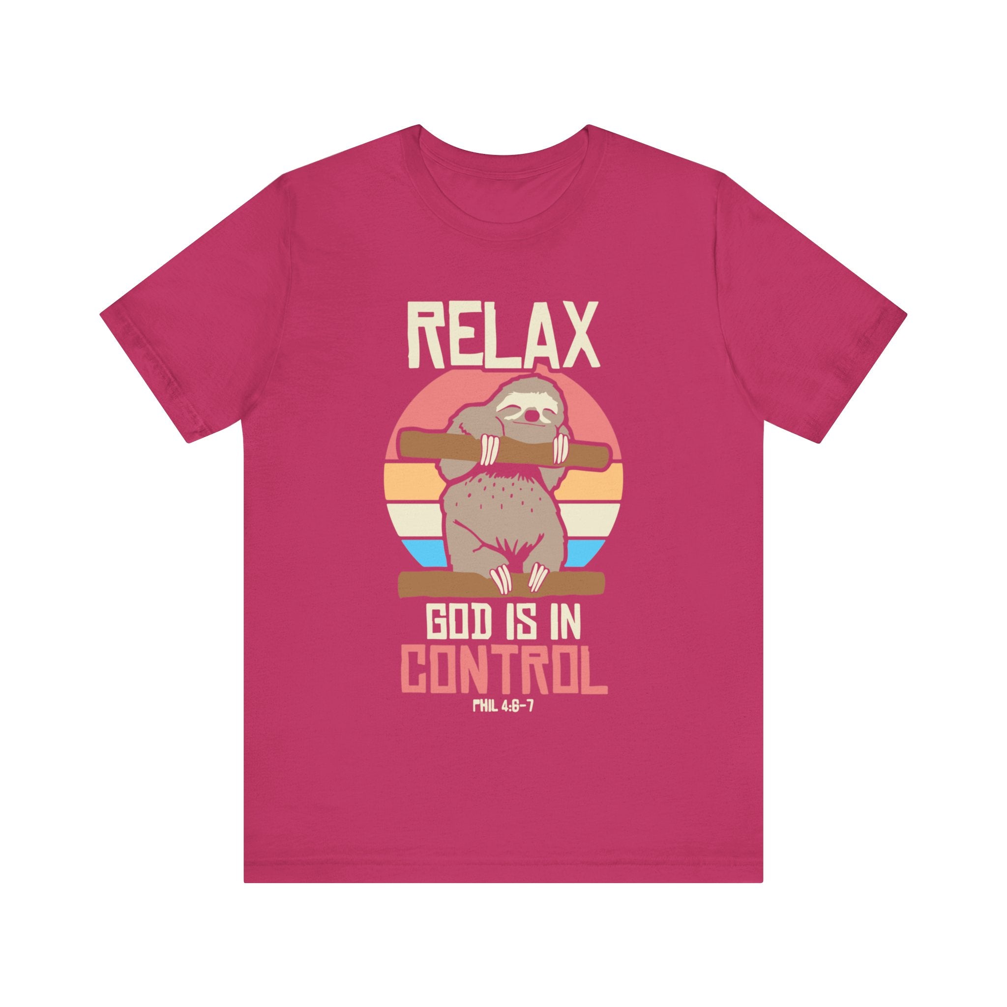 Relax God Is In Control Tee