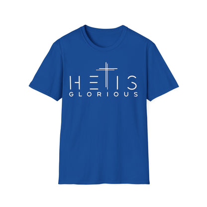 HE IS Glorious T-Shirt