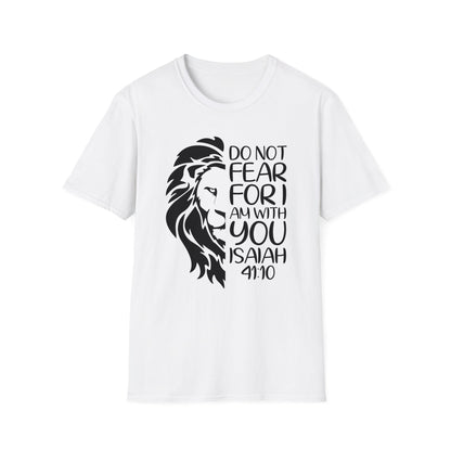 Isaiah 41:10 T-Shirt