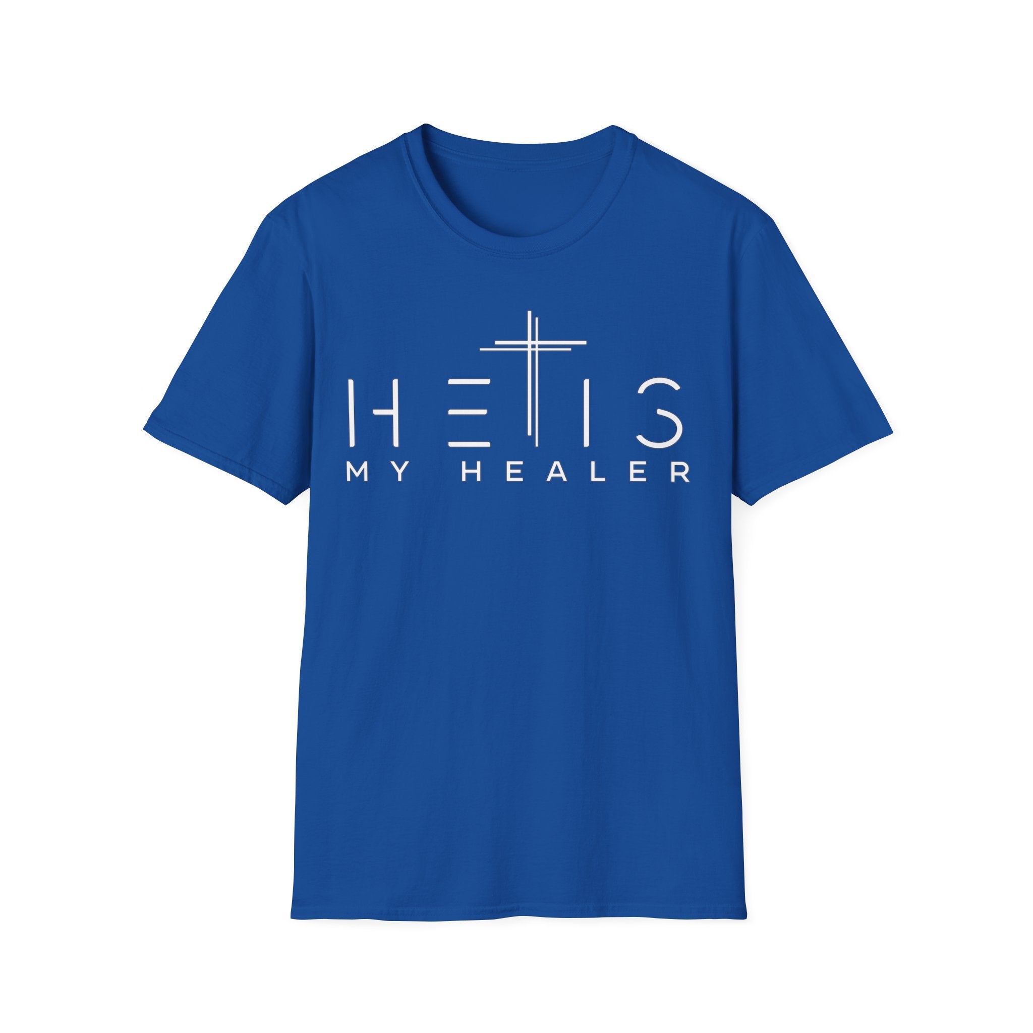 HE IS My Healer T-Shirt