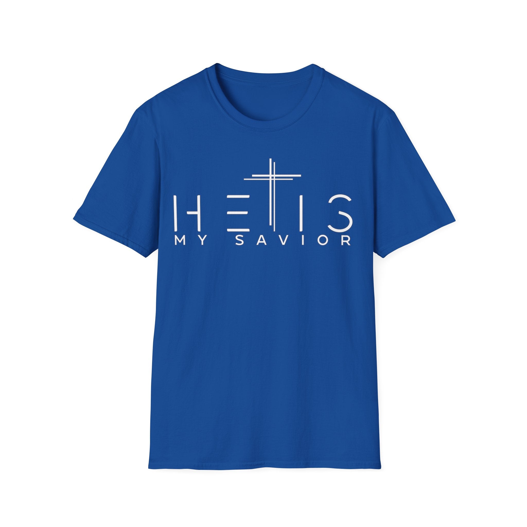 HE IS My Savior T-Shirt