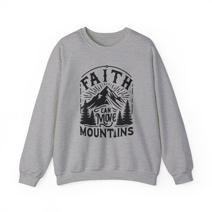 Faith Can Move Mountains Sweatshirt