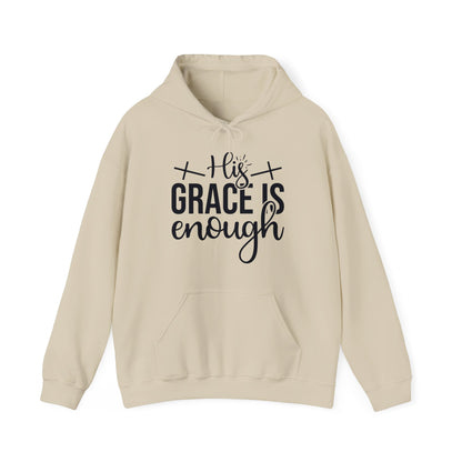 His Grace Is Enough Hooded Sweatshirt