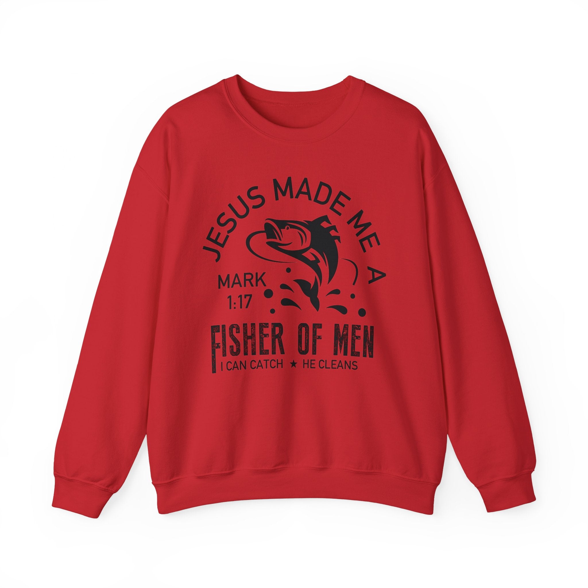 Fisher Of Men Sweatshirt