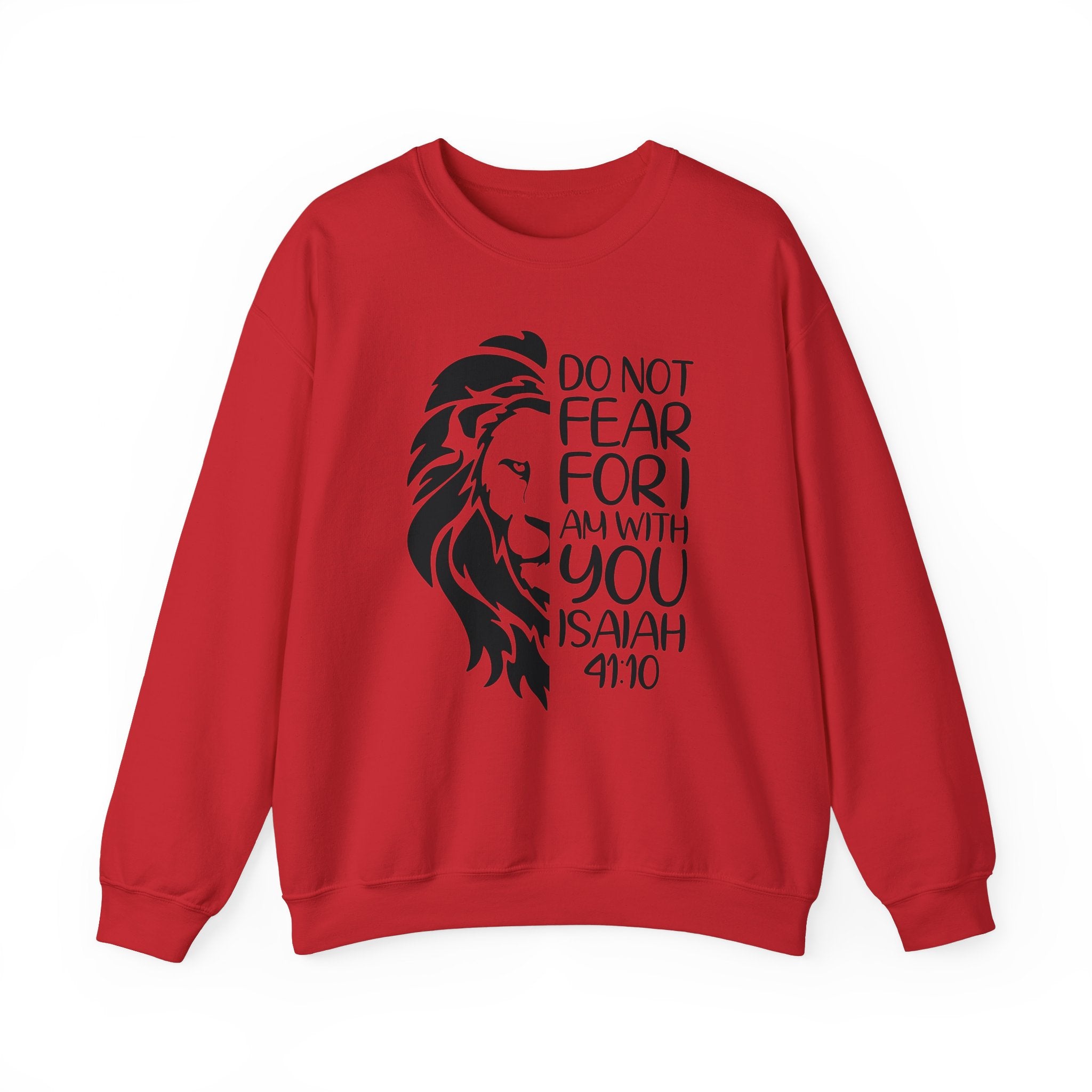 Isaiah 41:10 Sweatshirt