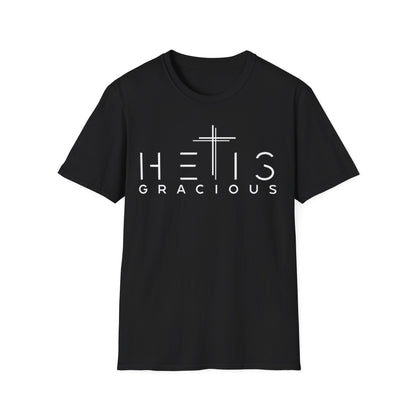 HE IS Gracious T-Shirt