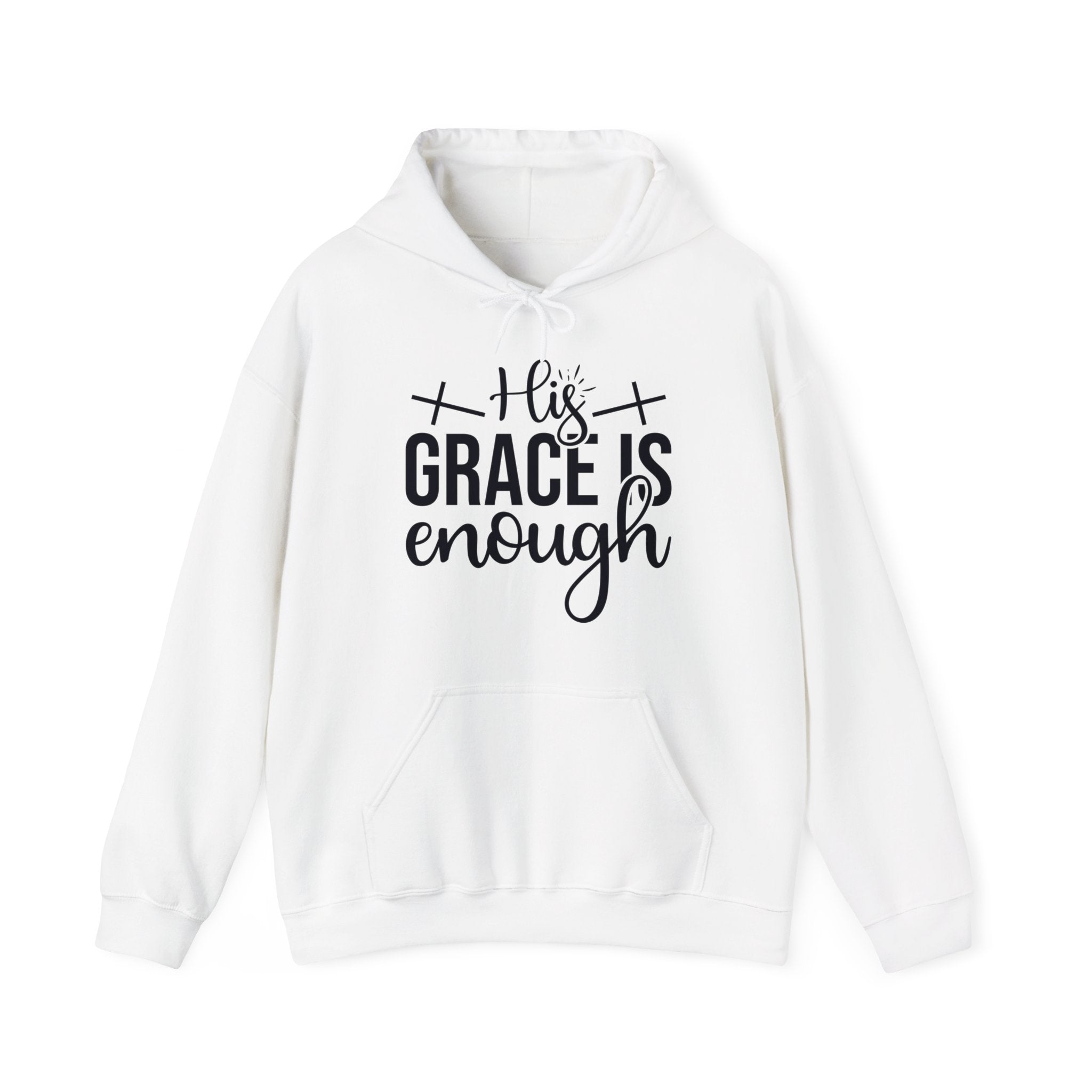 His Grace Is Enough Hooded Sweatshirt