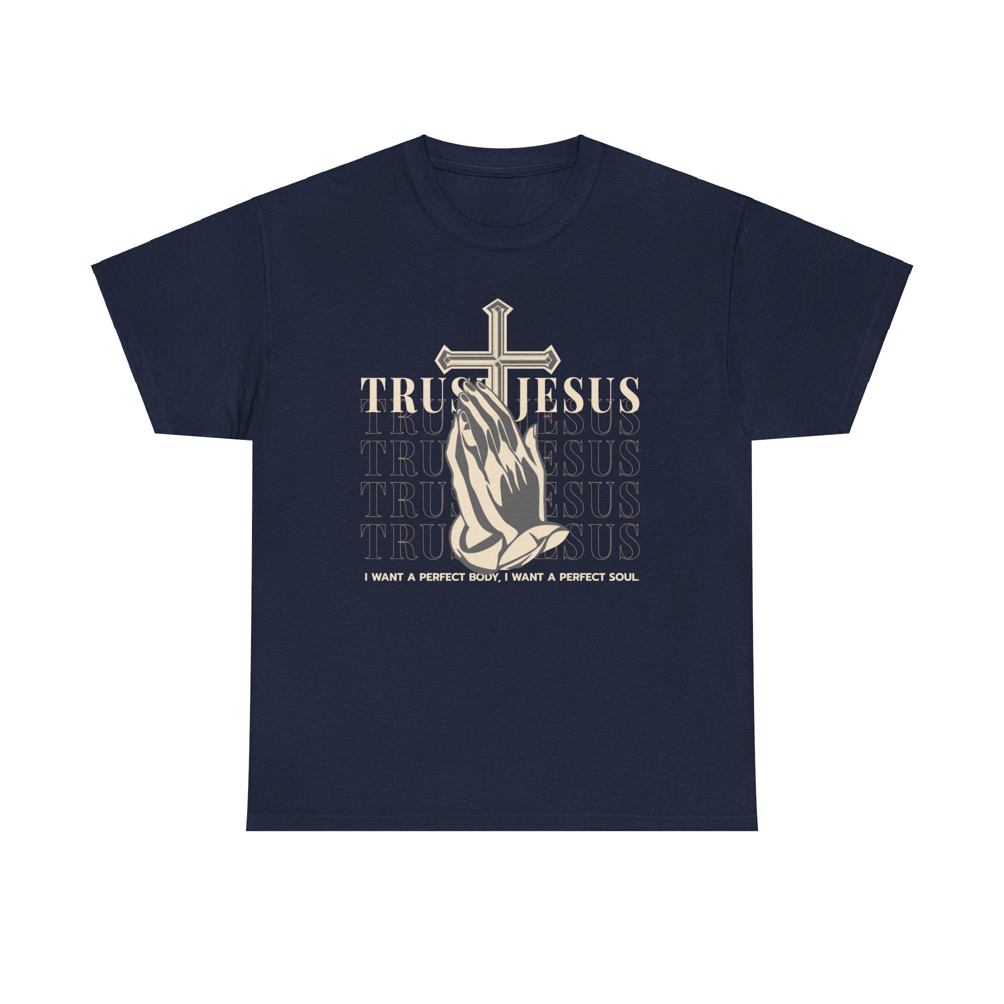 Trust Jesus T-Shirt