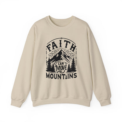 Faith Can Move Mountains Sweatshirt